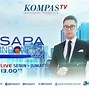 Kompas Tv Live Semarak Satria Hari Ini Terbaru