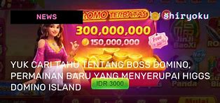 Permainan Baru Slot Domino Live Higgs